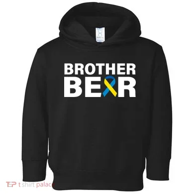 Brother Bear Down Syndrome Awareness Toddler Hoodie
