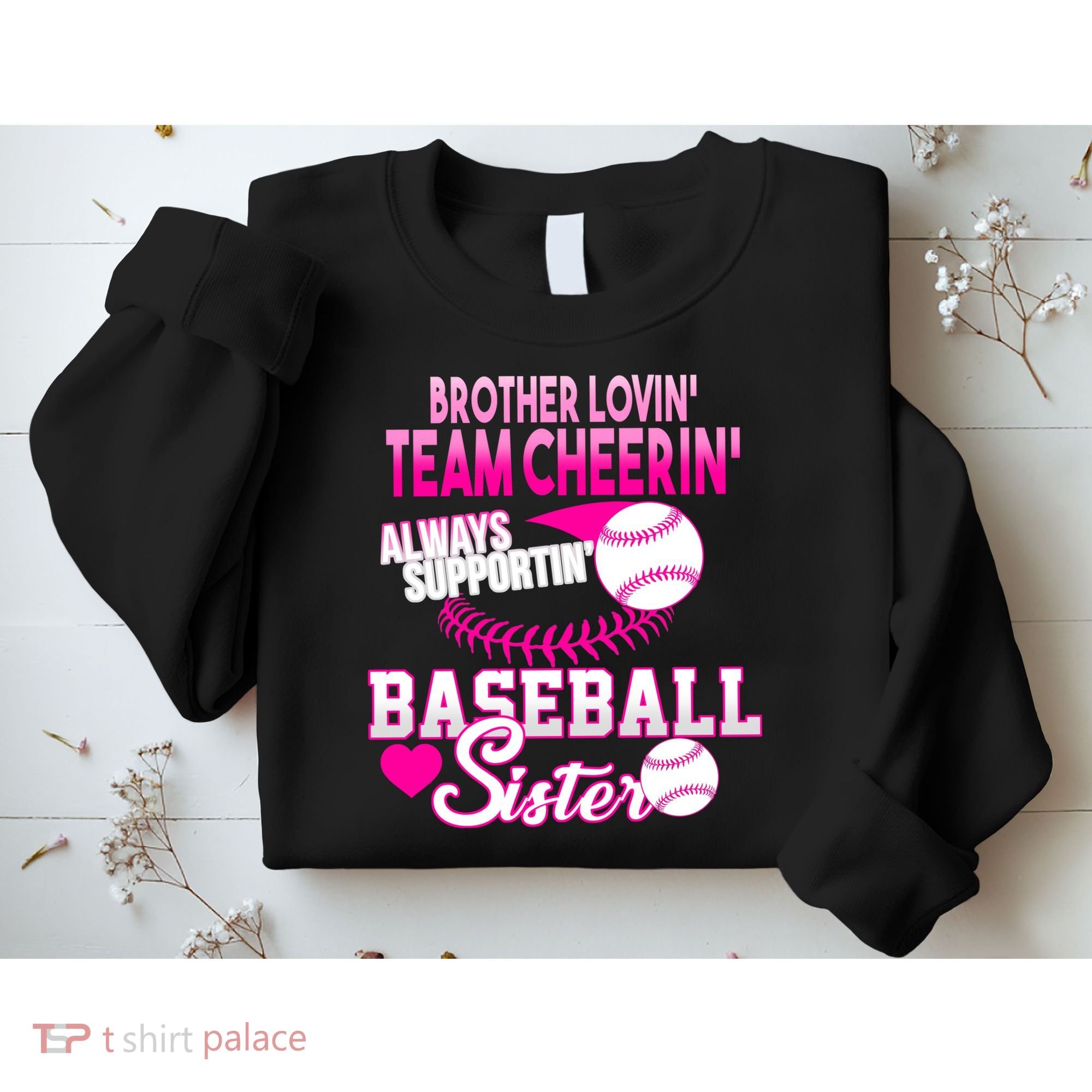 Brother Lovin Team Cheerin Baseball Sister Sweatshirt