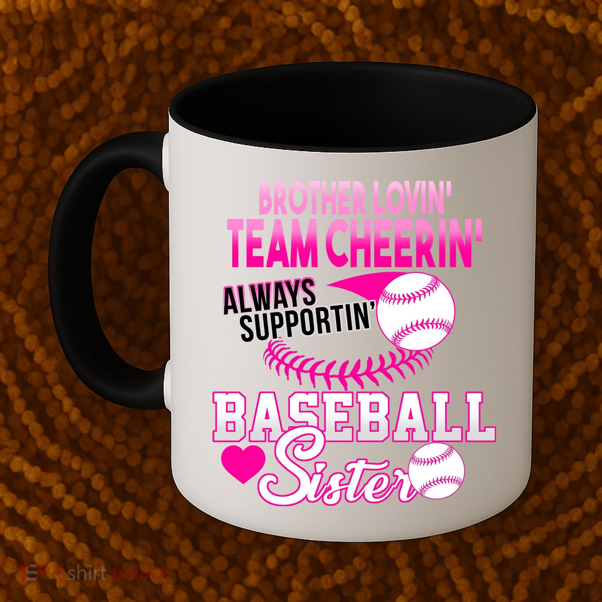 Brother Lovin Team Cheerin Baseball Sister Coffee Mug