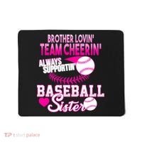 Brother Lovin Team Cheerin Baseball Sister Mousepad thumb 0