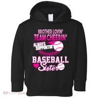 Brother Lovin Team Cheerin Baseball Sister Toddler Hoodie thumb 0