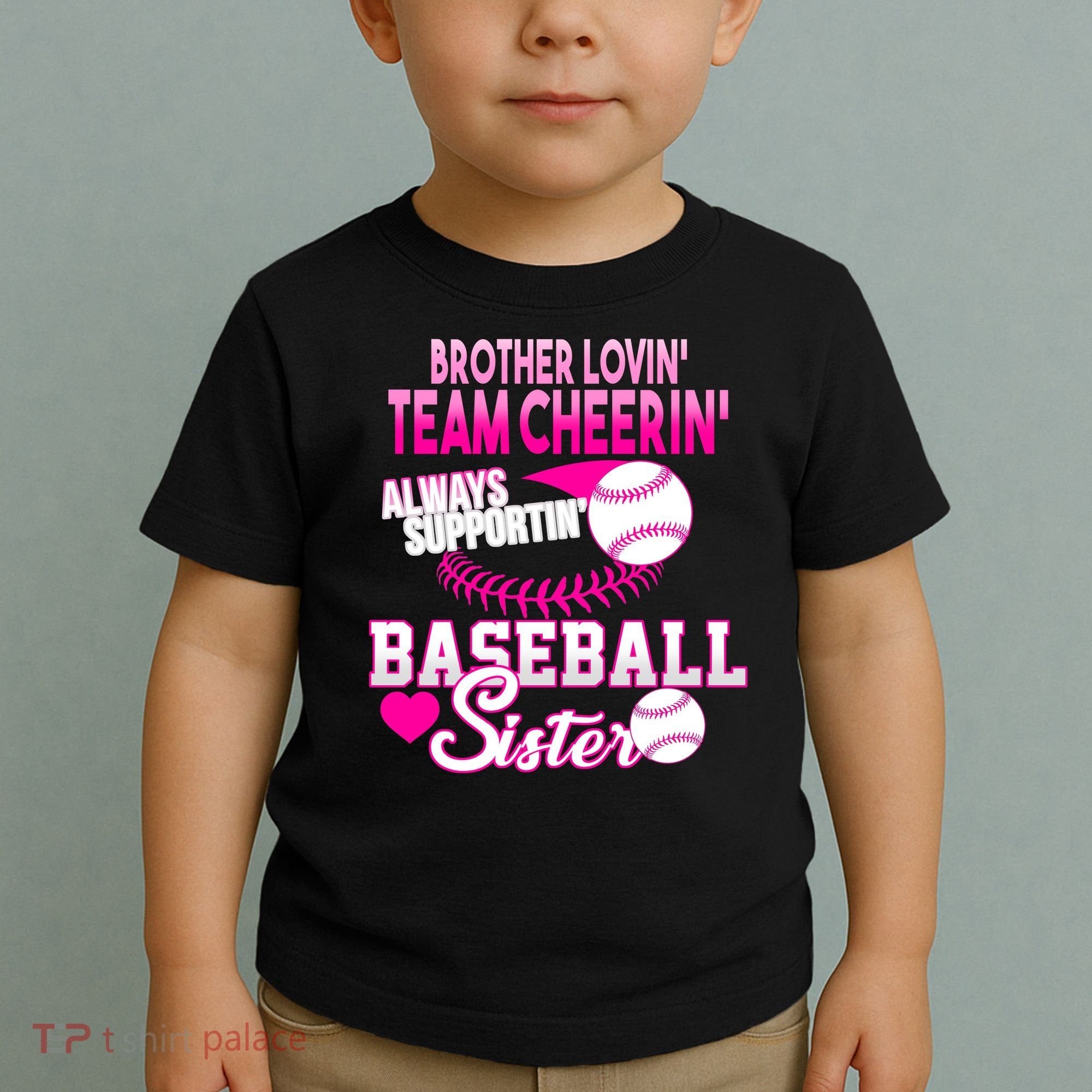 Brother Lovin Team Cheerin Baseball Sister Toddler T-Shirt