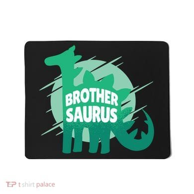 Brother Saurus Mousepad
