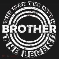 Brother The Man The Myth The Legend Women's T-Shirt thumb 6