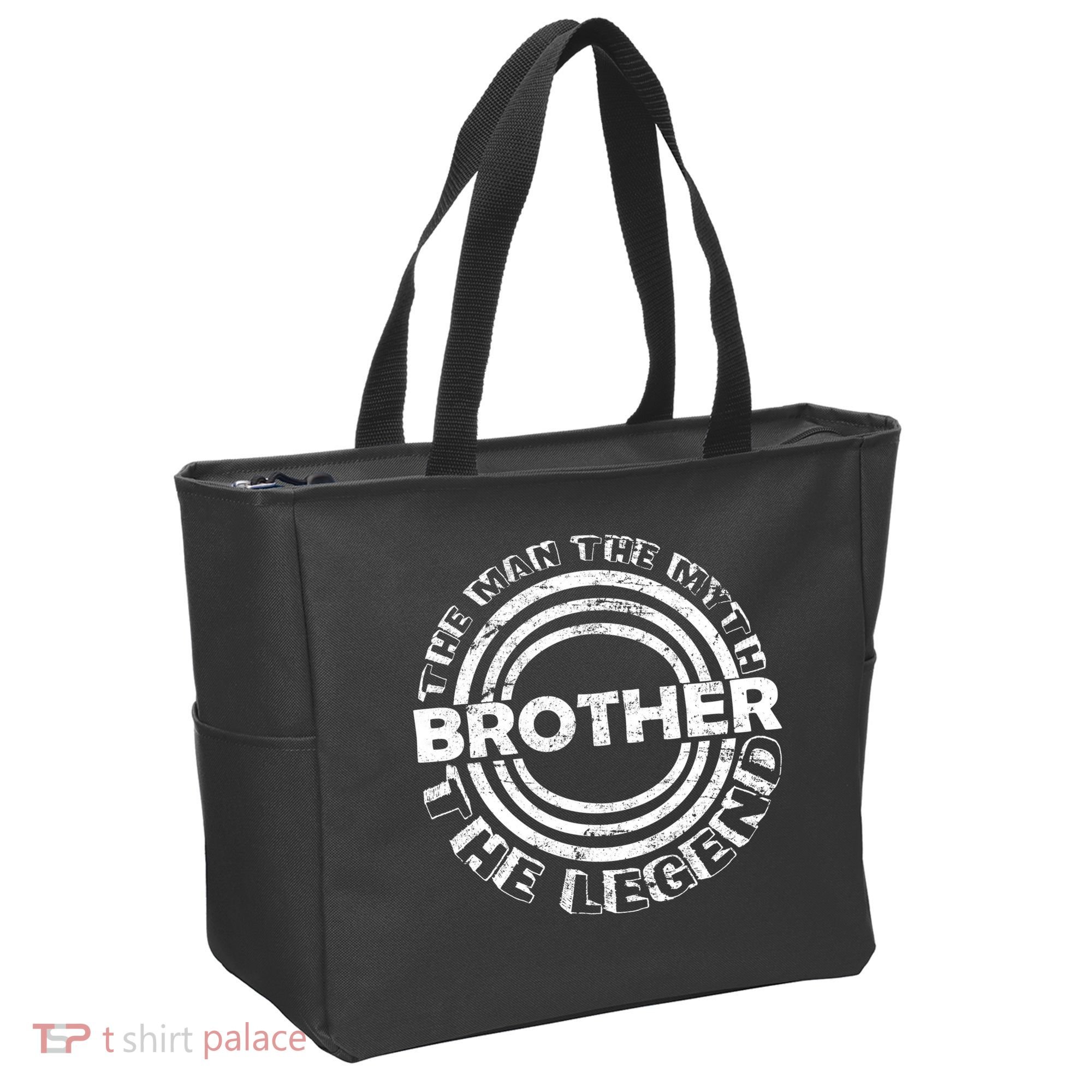 Brother The Man The Myth The Legend Tote Bag