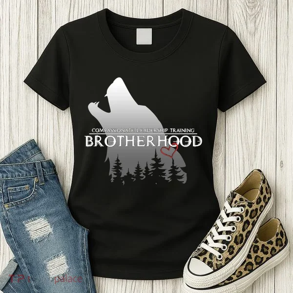Brotherhood Compassionate Leadership Training Wolf  Women's T-Shirt