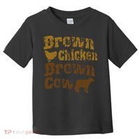 Brown Chicken Brown Cow Toddler T-Shirt thumb 0