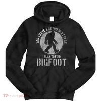 Bigfoot Retirement Plan Funny Retired Sasquatch Hunter Gift Tie Dye Hoodie thumb 0