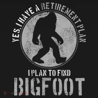 Bigfoot Retirement Plan Funny Retired Sasquatch Hunter Gift Women's Long Sleeve Shirt thumb 2
