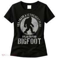 Bigfoot Retirement Plan Funny Retired Sasquatch Hunter Gift Women's T-Shirt thumb 0