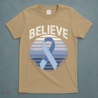 Blue Ribbon Prostate Colon Cancer Believe Awareness T-Shirt thumb 5