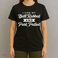 Butt Rubbed Pork Pulled Funny Bbq Grill Southern Smoker T-Shirt thumb 4