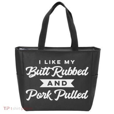 Butt Rubbed Pork Pulled Funny Bbq Grill Southern Smoker Tote Bag