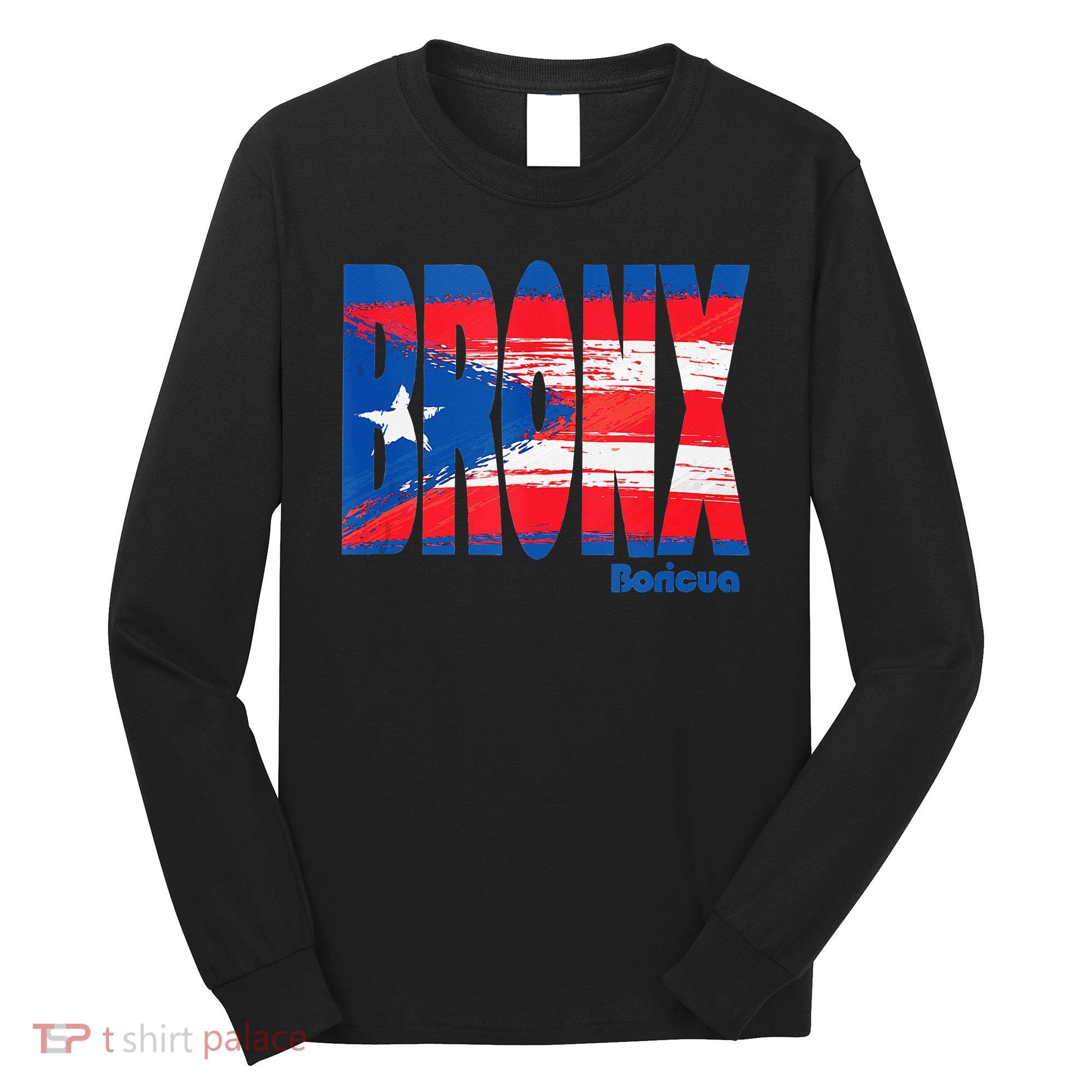 Boricua Roots Puerto Rico Pride PR Bronx Puerto Rico Flag Long Sleeve Shirt