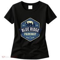 Blue Ridge Parkway Brp North Carolina And Virginia Women's T-Shirt thumb 0