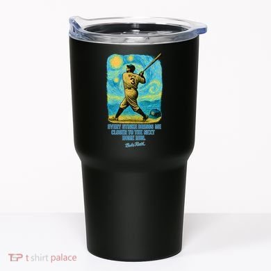 Babe Ruth Quote Starry Night Tumbler