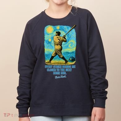 Babe Ruth Quote Starry Night Women's Sweatshirt