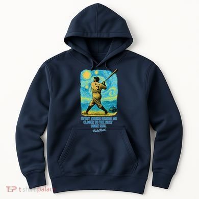 Babe Ruth Quote Starry Night Hoodie