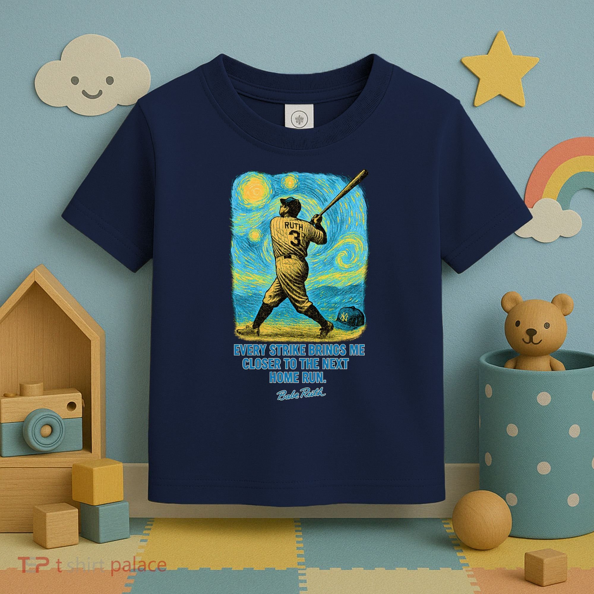 Babe Ruth Quote Starry Night Toddler T-Shirt