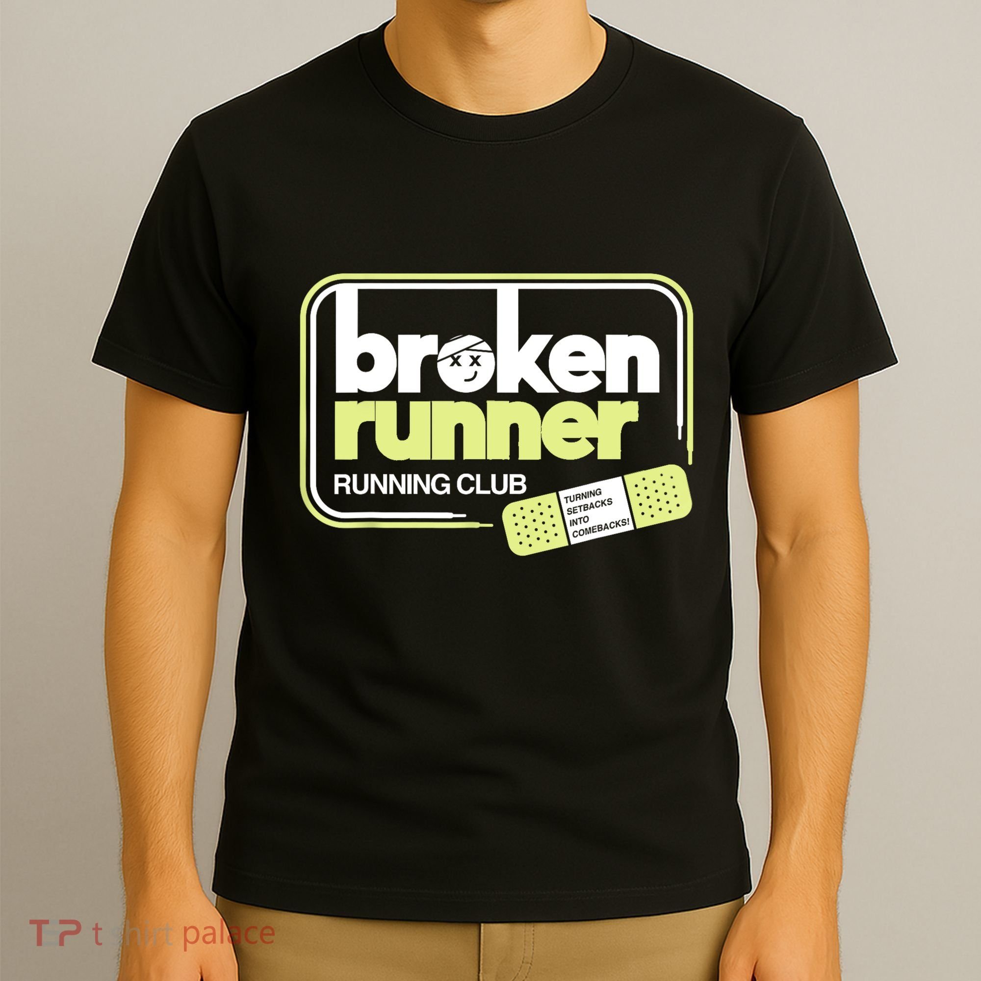 Broken Runner Running Club Turning Setbacks Into Comebacks T-Shirt