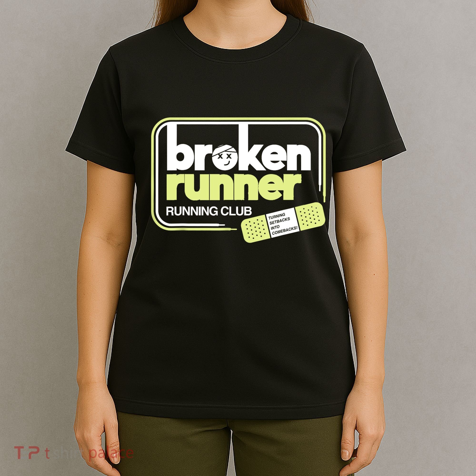 Broken Runner Running Club Turning Setbacks Into Comebacks T-Shirt