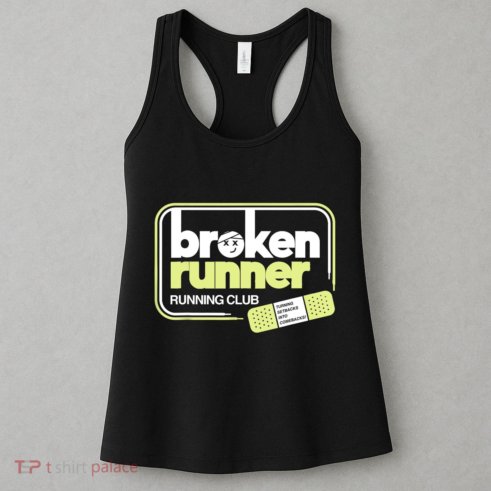 Broken Runner Running Club Turning Setbacks Into Comebacks Women's Tank Top