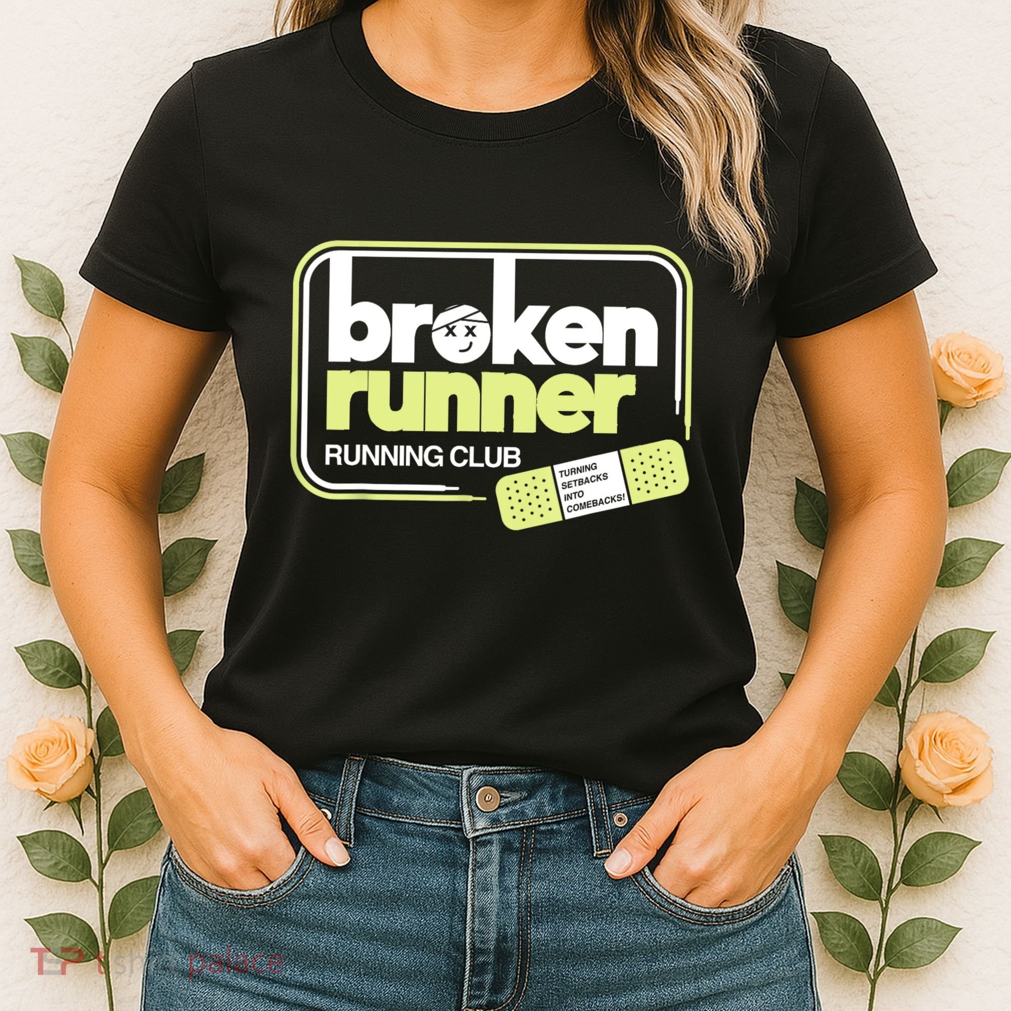 Broken Runner Running Club Turning Setbacks Into Comebacks Women's T-Shirt