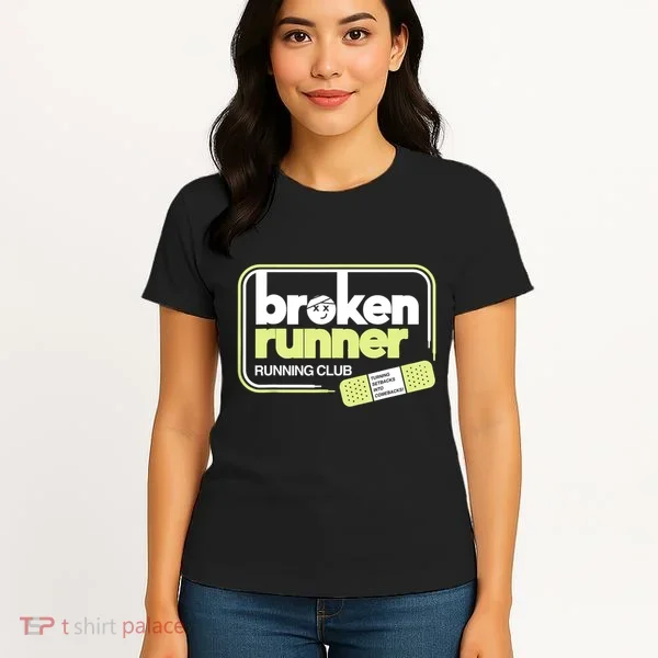 Broken Runner Running Club Turning Setbacks Into Comebacks Women's T-Shirt