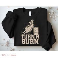 Barrel Racing Racer Rodeo Turn N Burn Sweatshirt thumb 2