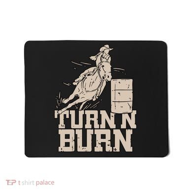 Barrel Racing Racer Rodeo Turn N Burn Mousepad