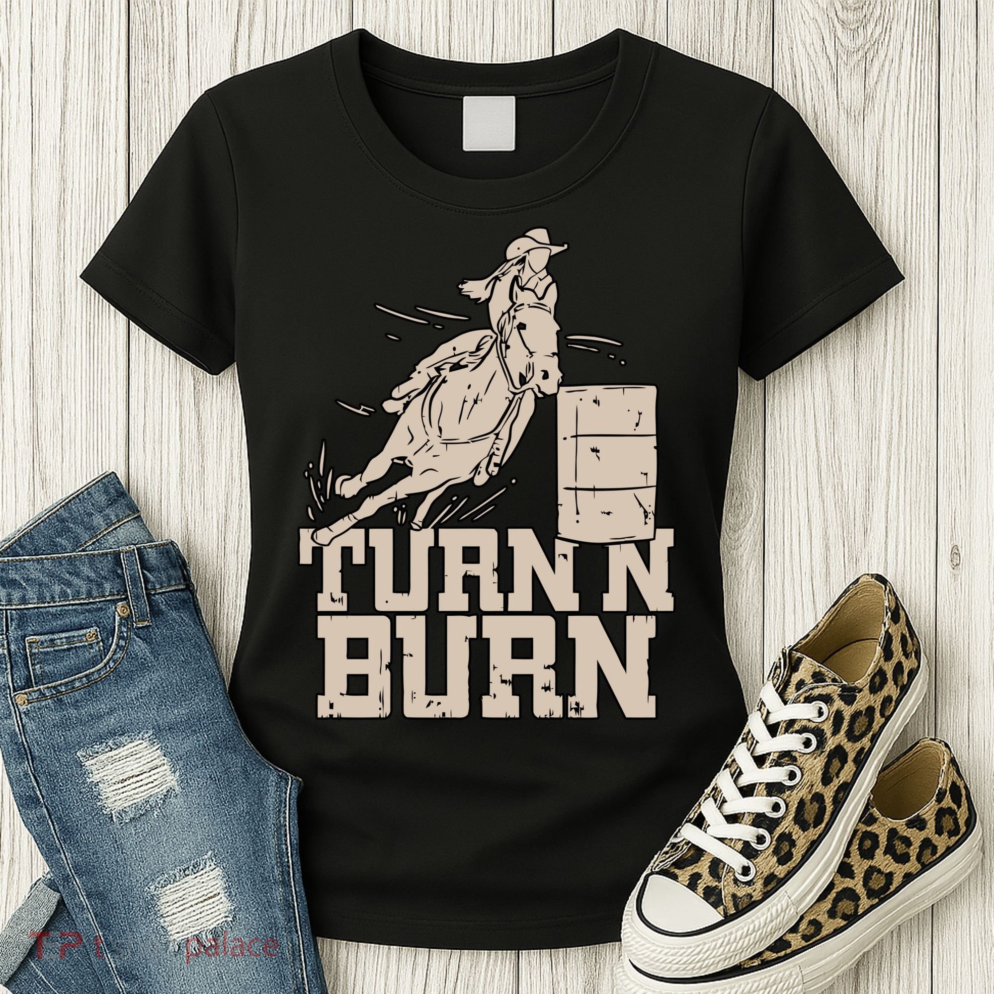 Barrel Racing Racer Rodeo Turn N Burn Women's T-Shirt