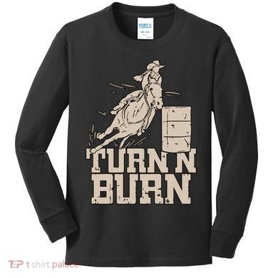 Barrel Racing Racer Rodeo Turn N Burn Kids Long Sleeve Shirt