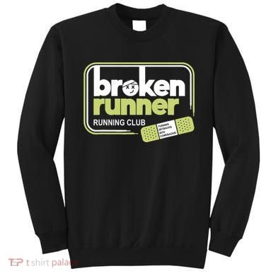 Broken Runner Running Club Turning Setbacks Meme Sweatshirt