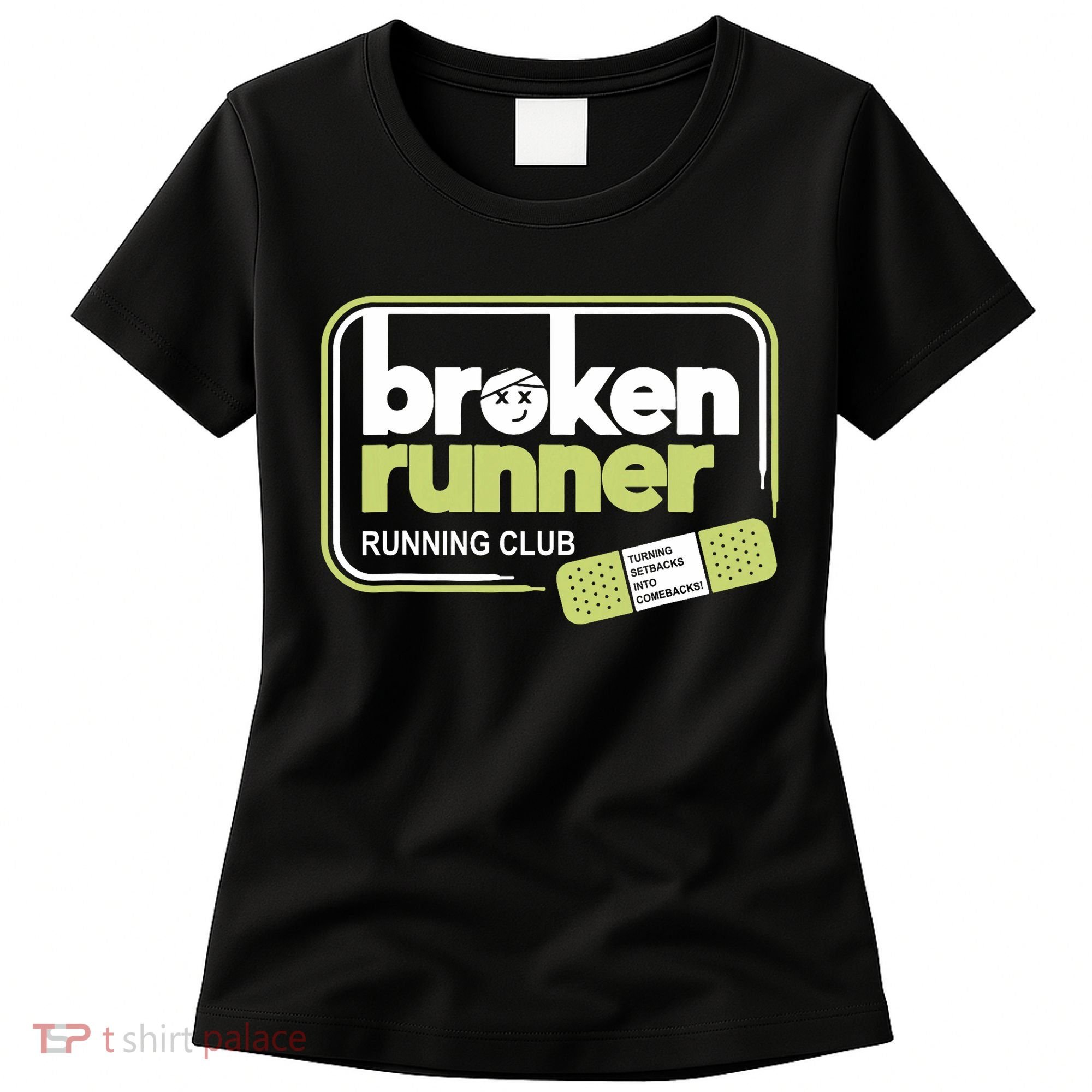 Broken Runner Running Club Turning Setbacks Meme Women's T-Shirt