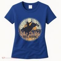 Bull Riding Rodeo Western Country Women's T-Shirt thumb 0