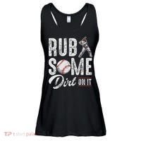 Baseball Rub Some Dirt On It Funny Humor Sayings Quotes Ladies Essential Flowy Tank thumb 0