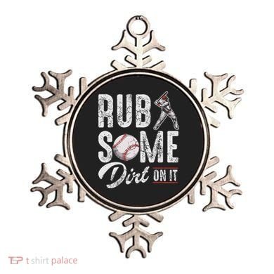 Baseball Rub Some Dirt On It Funny Humor Sayings Quotes Ornament
