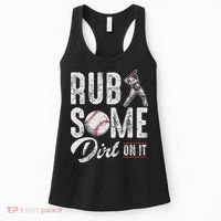 Baseball Rub Some Dirt On It Funny Humor Sayings Quotes Women's Tank Top thumb 0