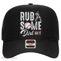 Baseball Rub Some Dirt On It Funny Humor Sayings Quotes Hat thumb 0