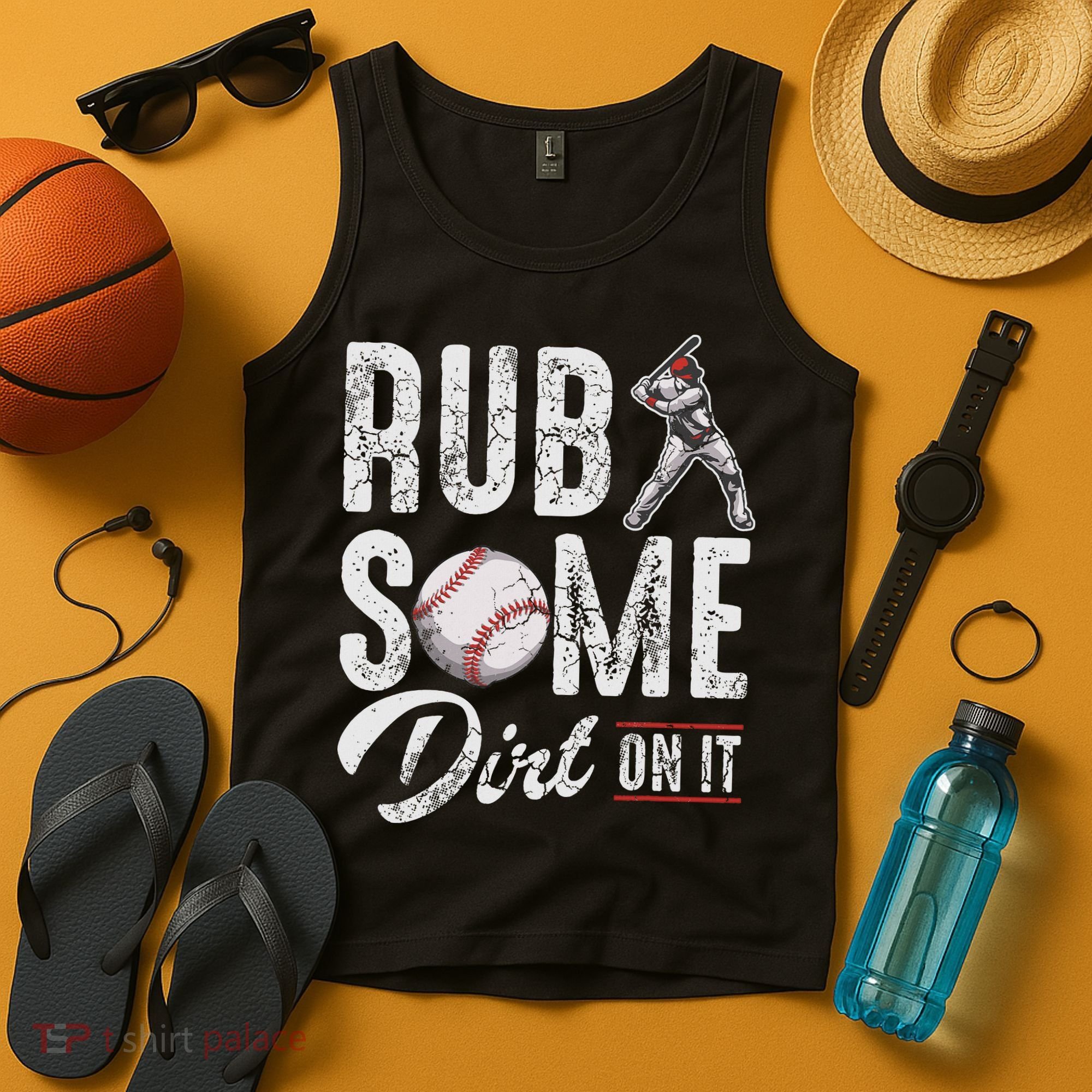 Baseball Rub Some Dirt On It Funny Humor Sayings Quotes Tank Top