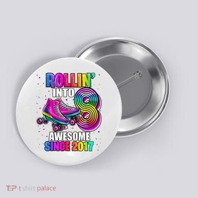 Birthday Roller Skating 8th Girl Rollin Into 8 Skate Party Button