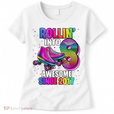 Birthday Roller Skating 8th Girl Rollin Into 8 Skate Party Women's T-Shirt