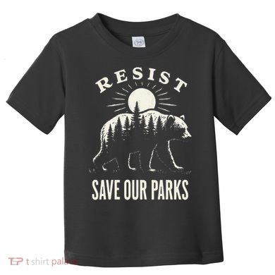 Bear Resist Save Our Parks Toddler T-Shirt