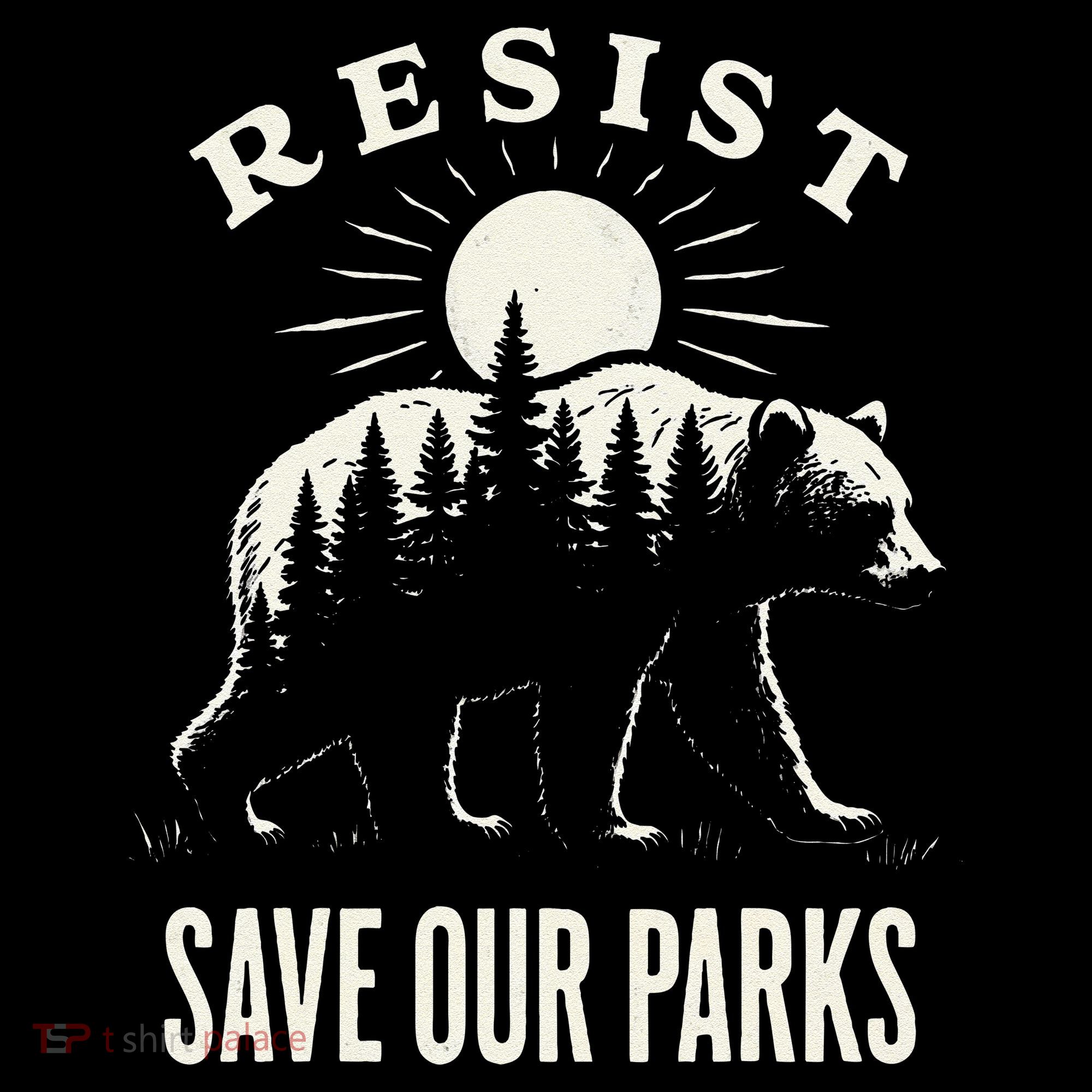 Bear Resist Save Our Parks Women's T-Shirt