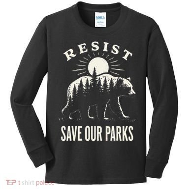 Bear Resist Save Our Parks Kids Long Sleeve Shirt