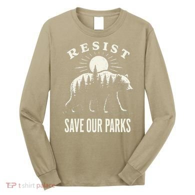 Bear Resist Save Our Parks Long Sleeve Shirt