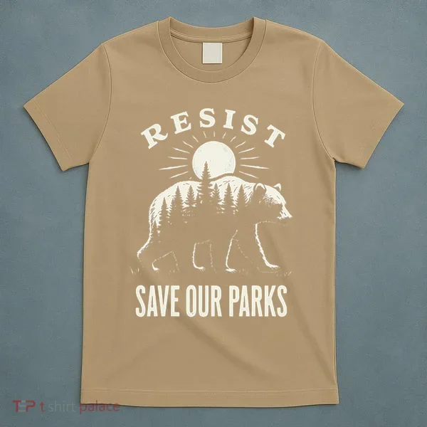 Bear Resist Save Our Parks T-Shirt