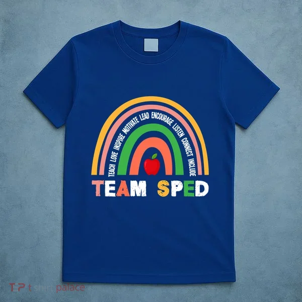 Boho Rainbow Special Needs Teacher Team Sped Great Gift T-Shirt