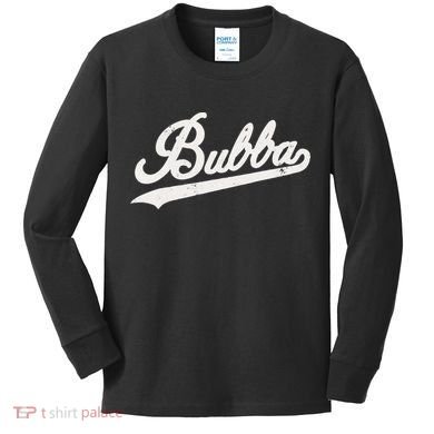 Bubba Retro Style Father’s Day Gift For Bubba Brother Kids Long Sleeve Shirt
