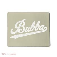 Bubba Retro Style Father’s Day Gift For Bubba Brother Mousepad thumb 0